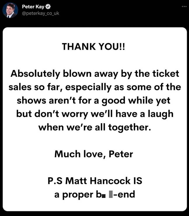 彼得·凯（Peter Kay）感谢他的歌迷购买了他的新巡回演出的门票。信用：Twitter