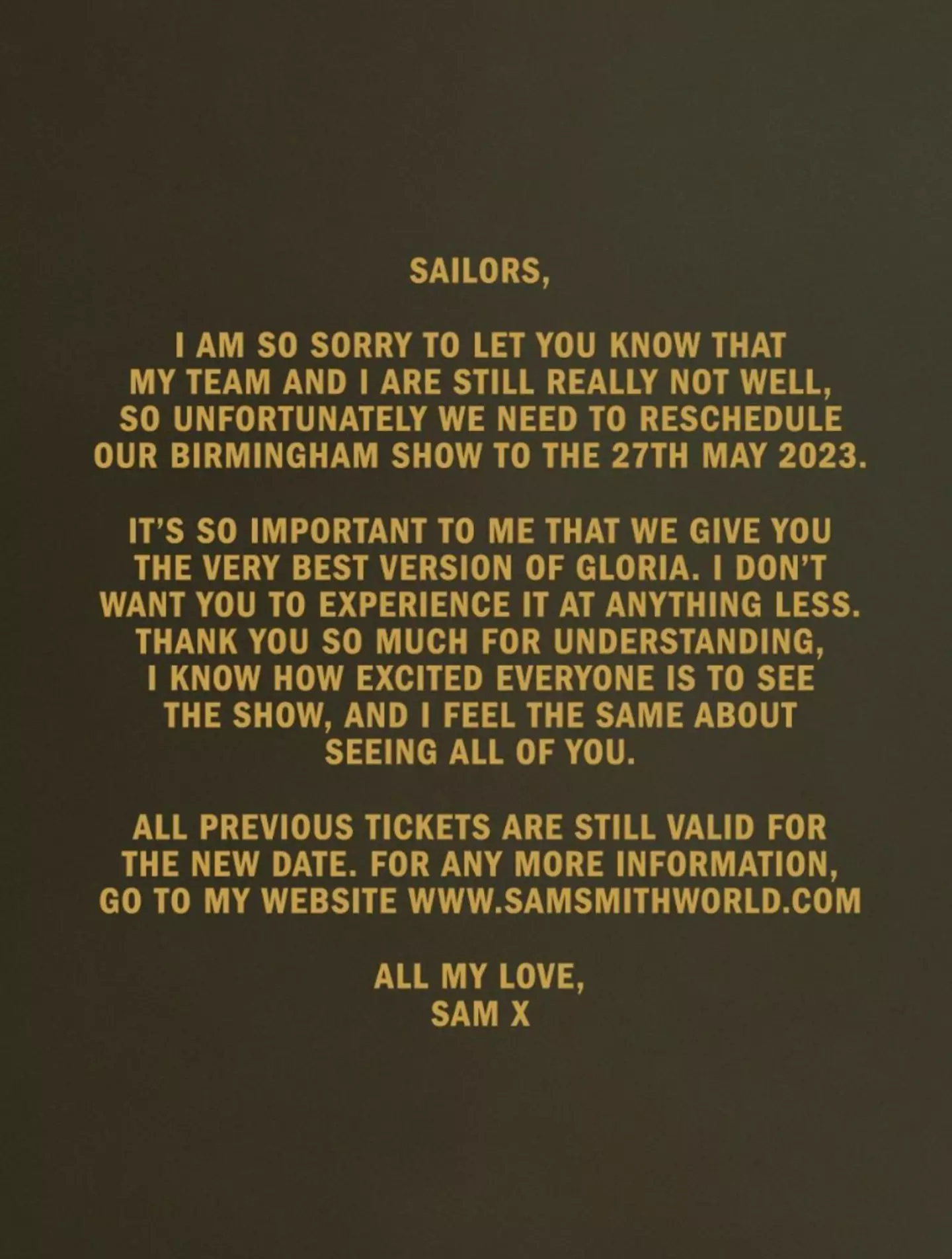 Sam announced that the gig will be rescheduled for 27 May.