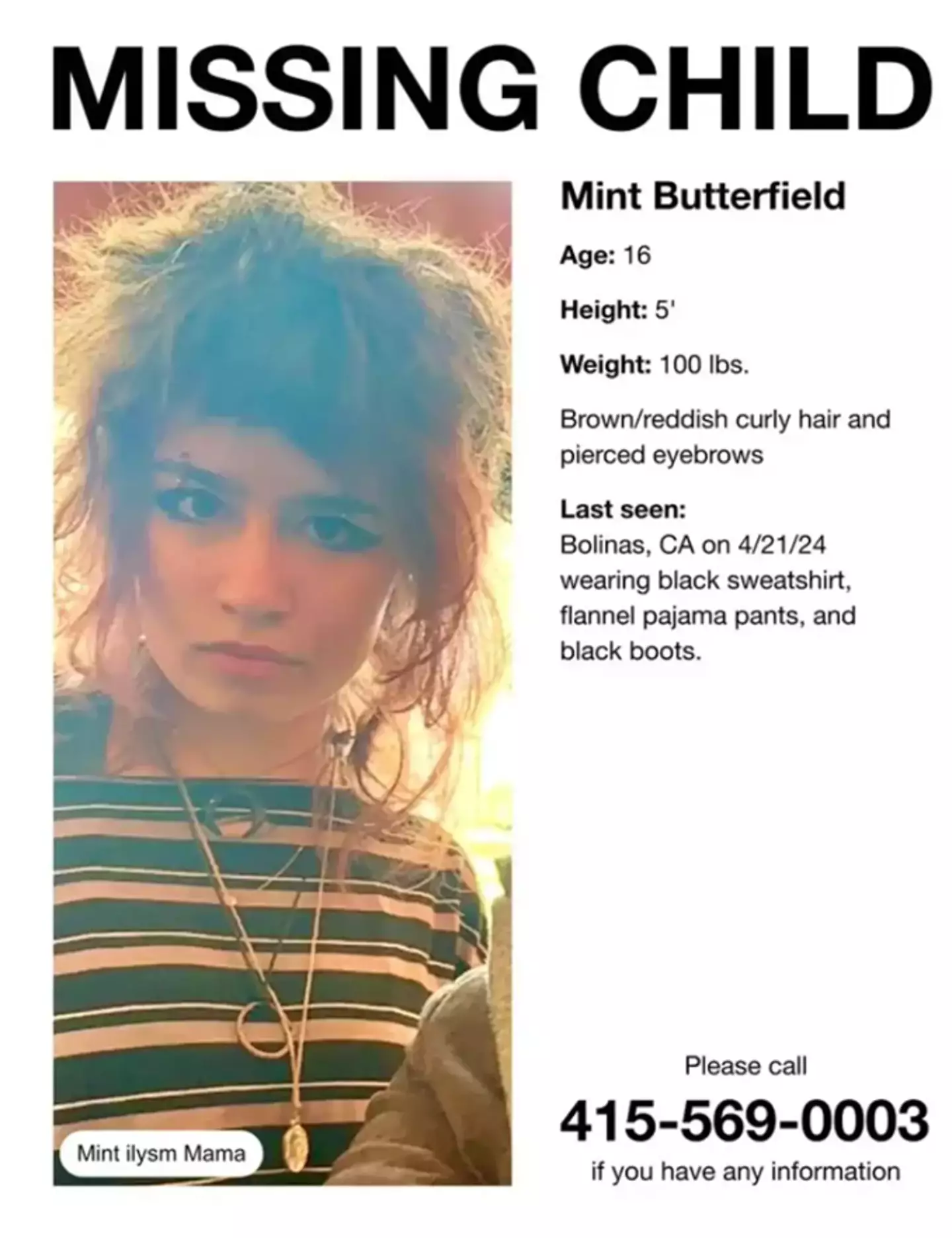 Mint Butterfield was reported missing on April 22. (Marin County Sheriff's Office)