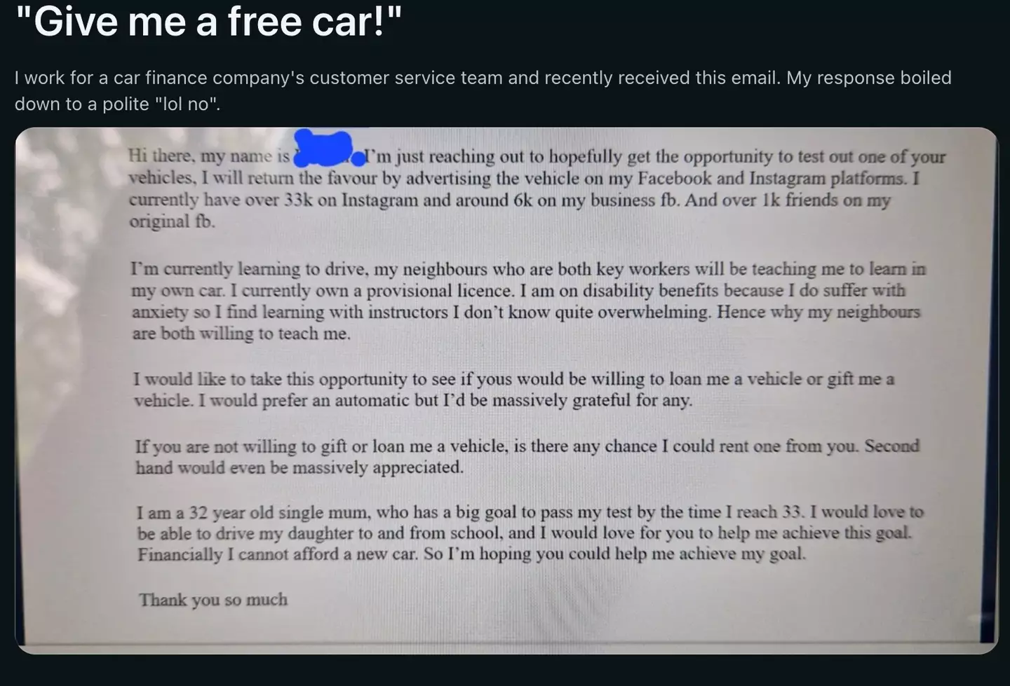 An influencer tried their luck at getting a free car.
