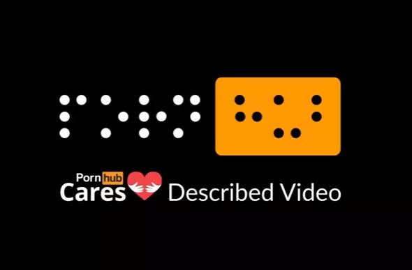 Pornhub Is Adapting Its Videos For Blind People