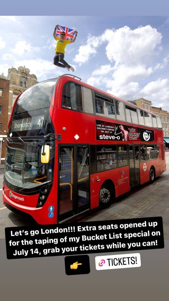 是的，史蒂夫·奥（Steve-O）脱离了伦敦的公共汽车。学分：Instagram/Steve-O