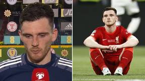 The Last 10 Days Of Andy Robertson's Career Have Been His 'Toughest' And You Can See Why