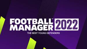 Best Defenders Football Manager 2022: The 20 Best Young Defenders