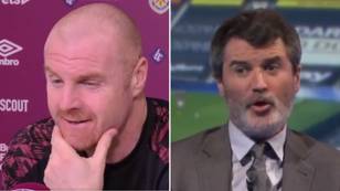 Sean Dyche Had The Perfect Reply To Roy Keane Saying He Could Get In Burnley's Team