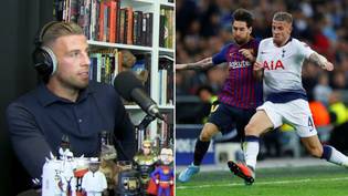 Toby Alderweireld describes what it's like to play against Lionel Messi in fascinating insight