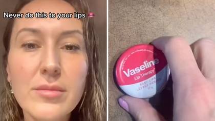 Skincare Expert Reveals How We've Been Using Vaseline All Wrong