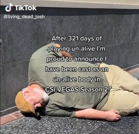 Josh Nalley posted videos of himself playing dead for 321 days before he landed a role as a body on CSI:Vegas.  Credit: TikTok/@living_dead_josh