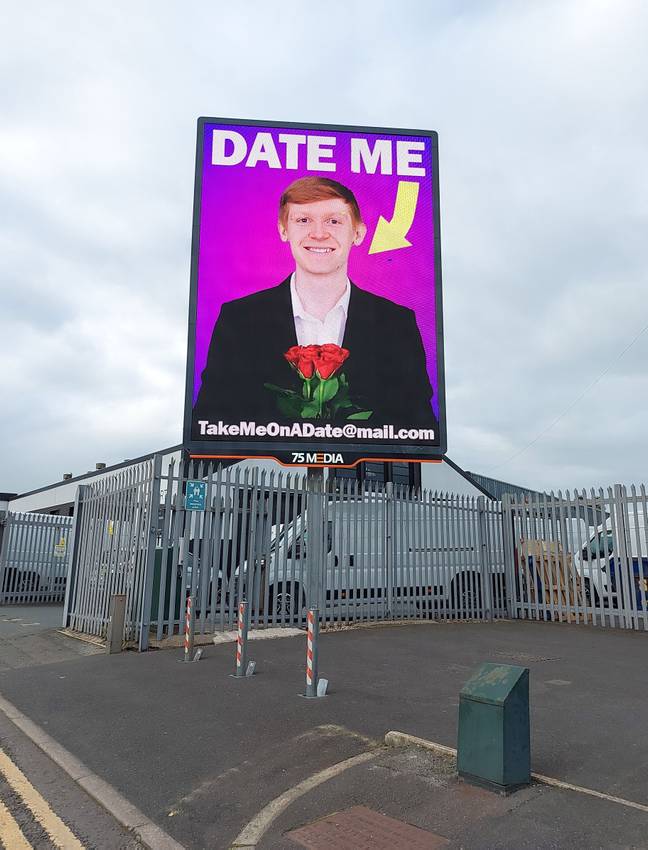 Ed says he's now speaking to four women as a result of the billboard. Credit: Caters