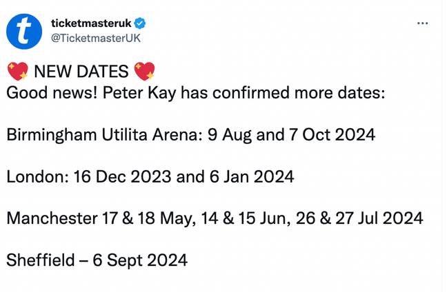 Kay announced new dates due to high demand. Credit: @ticketmasterUK/Twitter