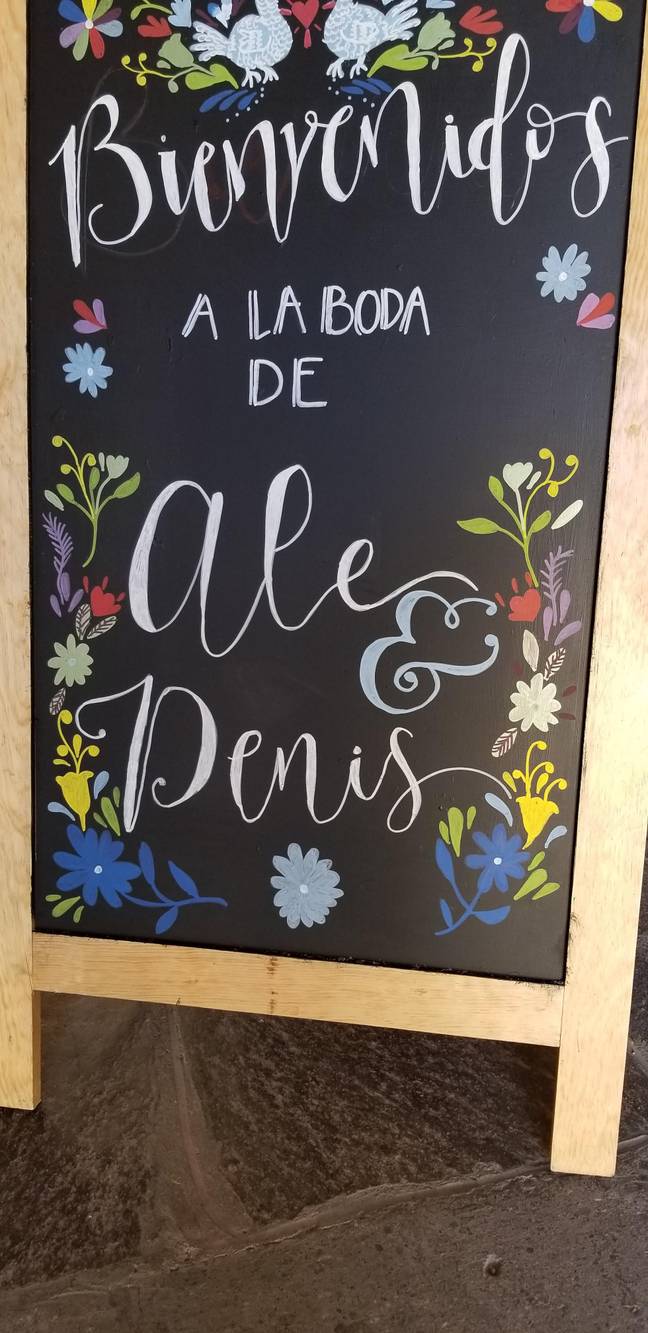 The wedding sign looked like it had a rather rude word (Credit: Reddit)