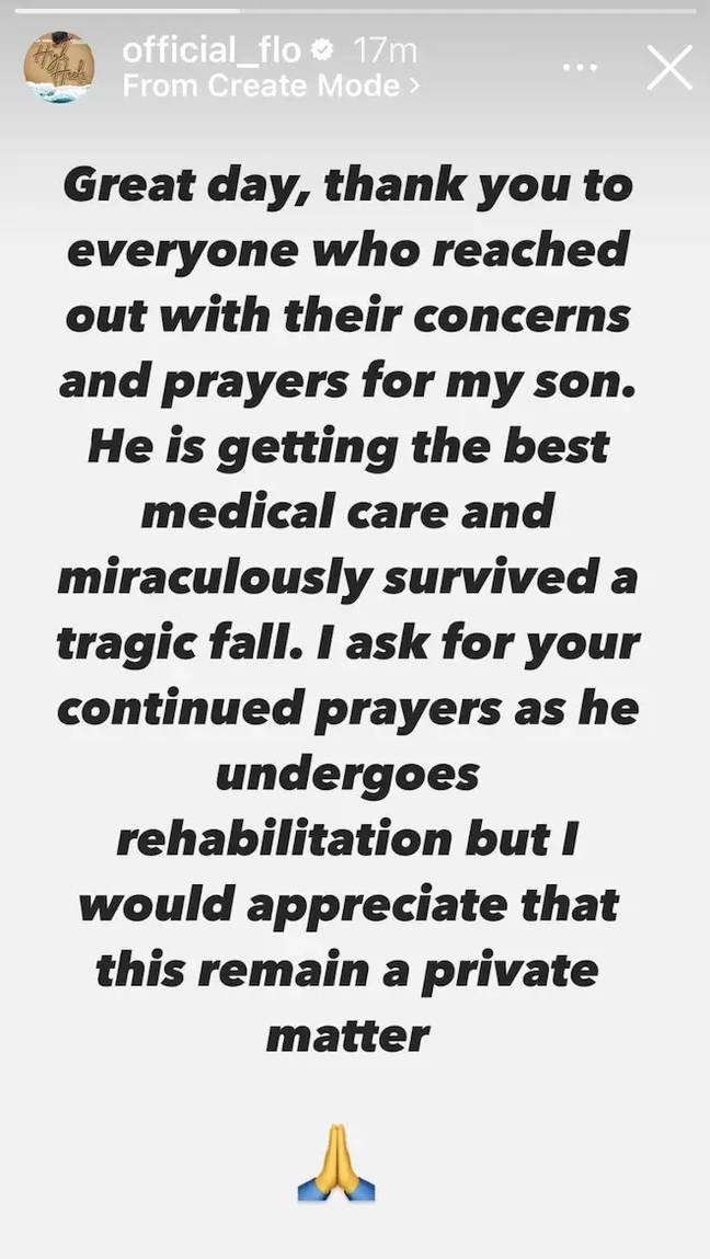 &quot;I ask for your continued prayers as he undergoes rehabilitation.&quot; Credit: Instagram/@official_flo