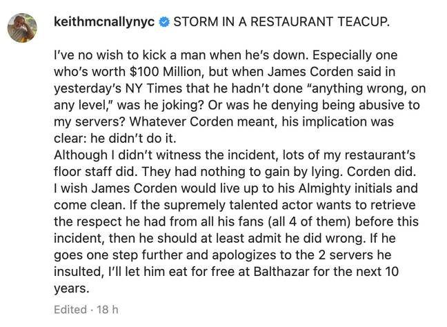 McNally now says Corden can eat for free for a decade - if he apologises to staff. Credit: Instagram