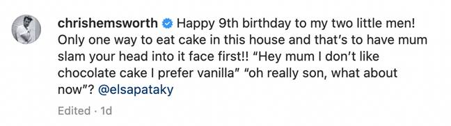 Chris joked about the incident in a birthday tribute message. Credit: Instagram/@chrishemsworth