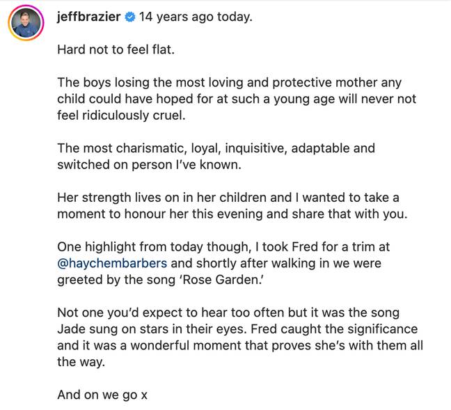 Jeff penned a heartbreaking tribute to mark the 14th anniversary of Jade's death. Credit: Instagram/@jeffbrazier