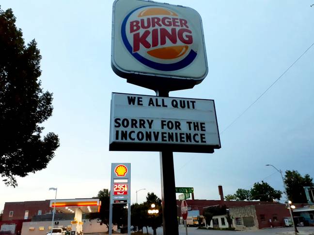 The burger joint's billboard tendered the staff's resignation (Credit:SWNS)