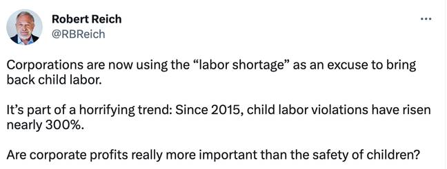 Some states have been rolling back on child labor laws. Credit: Twitter/@RBReich