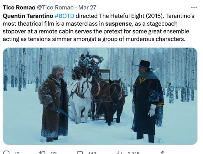 Fans have praised Tarantino's talents at creating suspense. Credit: Twitter/@Tico_Romao