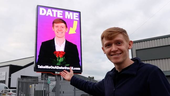 After having no luck with dating apps, Ed decided to put his face on a huge billboard. Credit: Caters