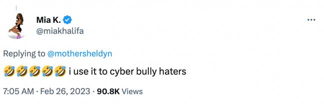 &quot;I use it to cyber bully haters.&quot; Credit: @miakhalifa/Twitter