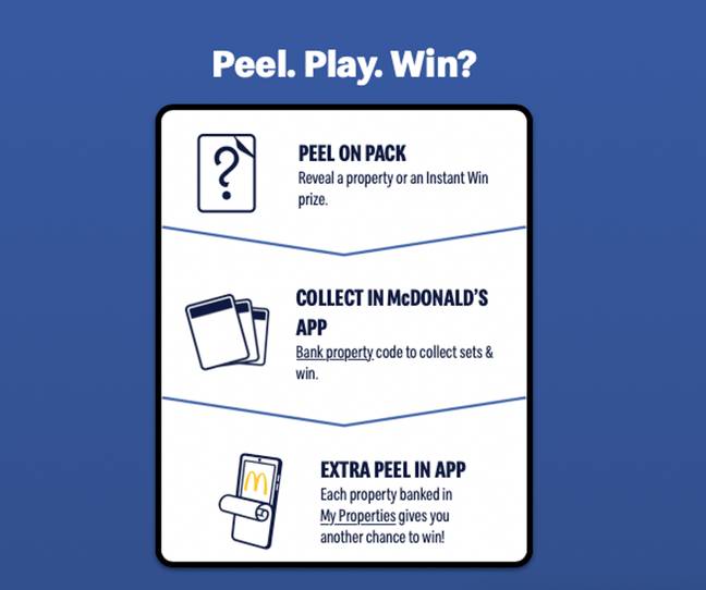 'Bank or swap peel' could offer more chances to win a prize. Credit: McDonald's