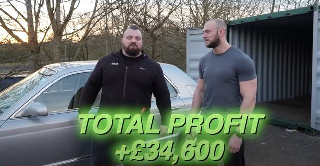 They estimated that the profit was £34,600. Credit: YouTube/Eddie Hall