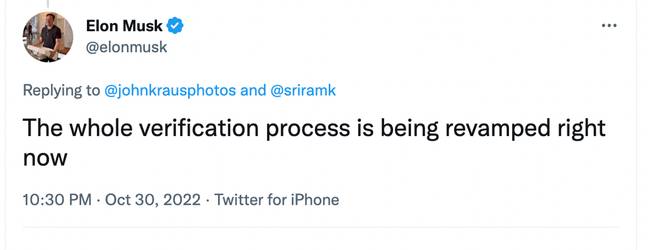 Musk has confirmed the verification process is being 'revamped'. Credit: @elonmusk/Twitter