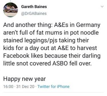 Gareth Baines suggested that A&amp;E departments were full of 'fat mums in Pot Noodle-stained leggings' (Credit: Wales News Service)