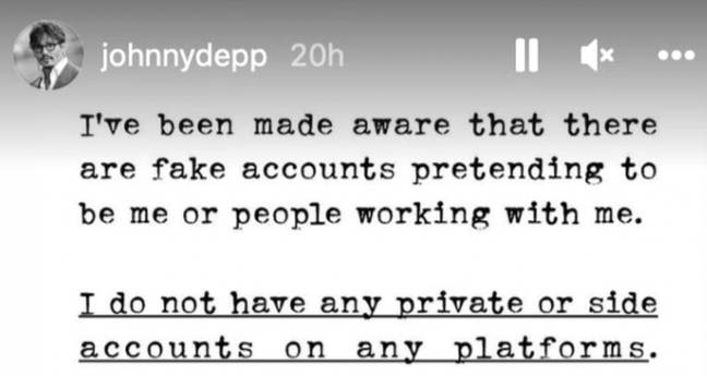 Depp warned fans about fake accounts. Credit: Johnny Depp/Instagram