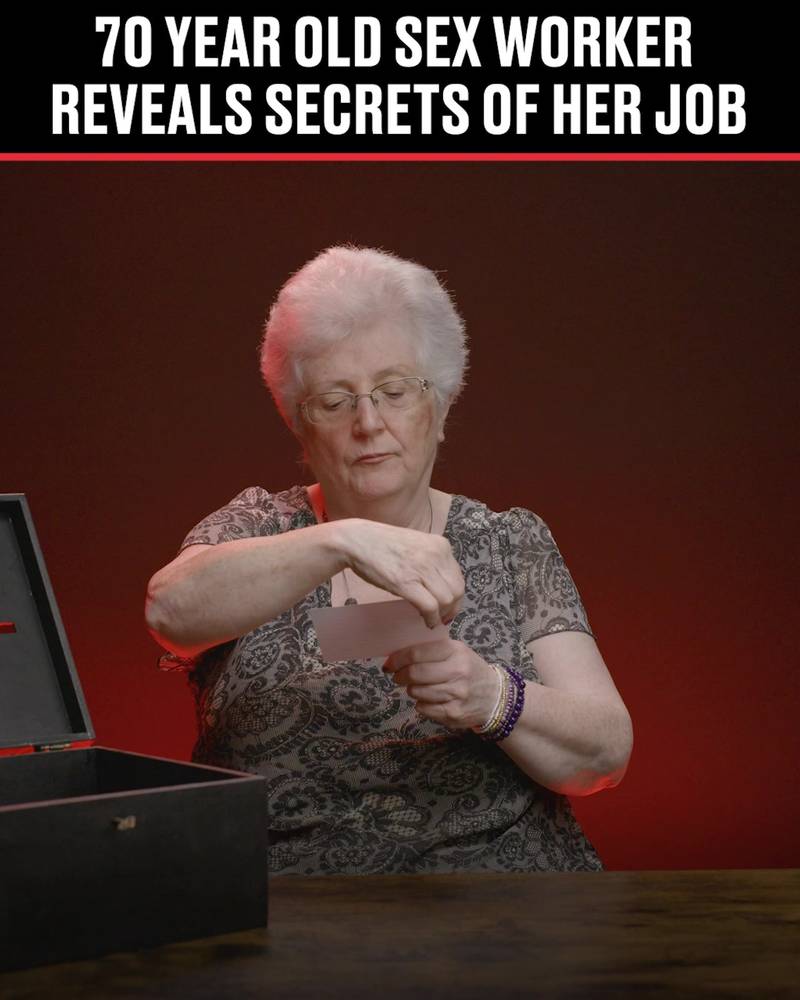 70 year old s*x worker reveals secrets of her job