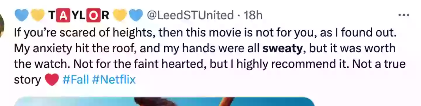 There are sweaty palms everywhere since Fall's release on Netflix.