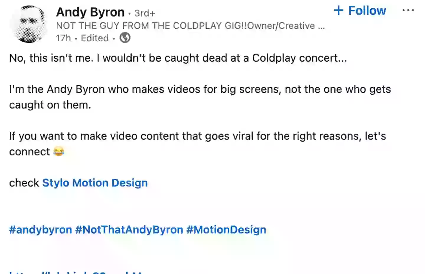 Andy Byron - the other one - assured followers he was not the Astronomer CEO (Linked/andybyrongraphics)