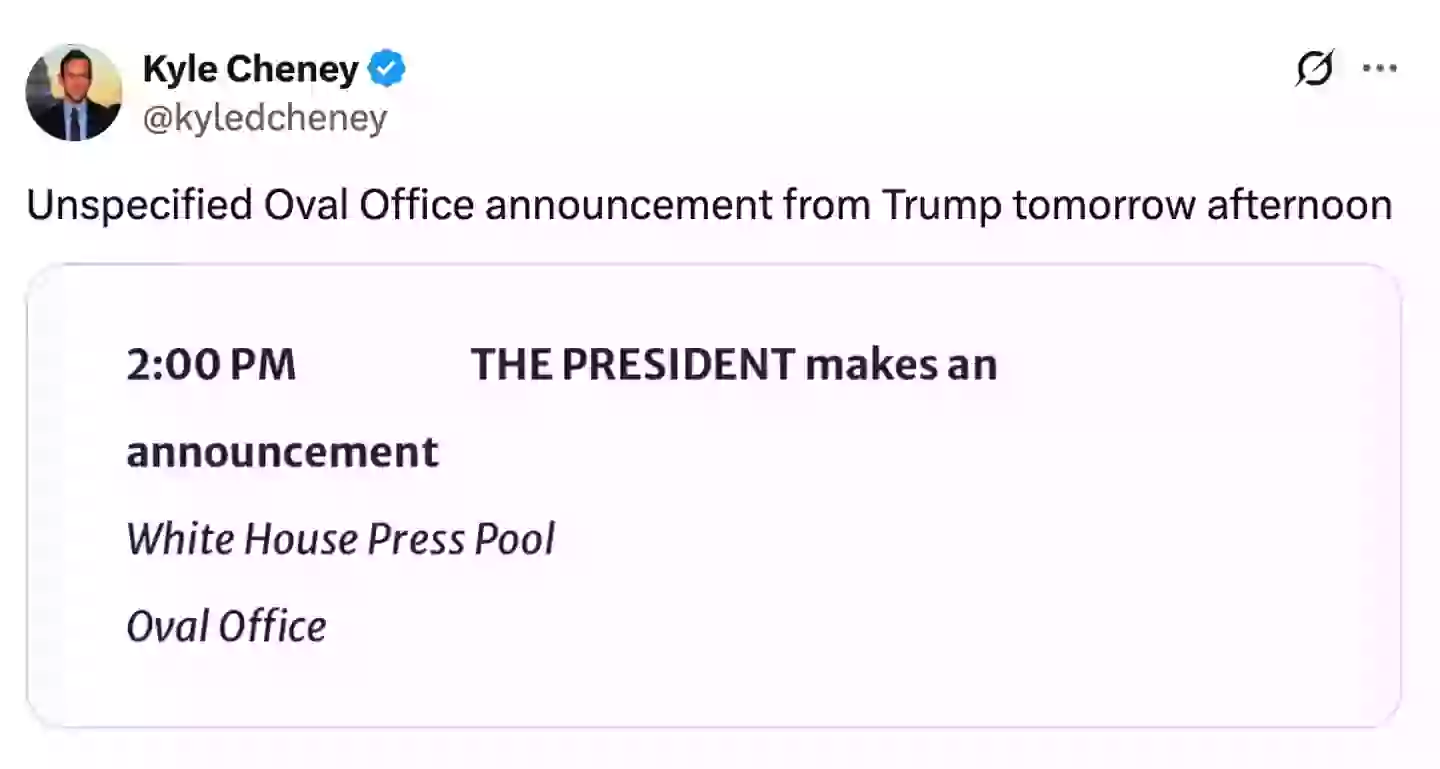 The president is set to make an announcement from the Oval Office later today (Twitter/@kyledcheney)