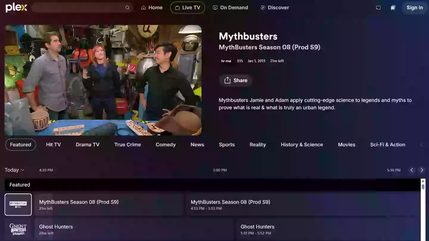 Do you like Mythbusters? They've got Mythbusters (Plex)