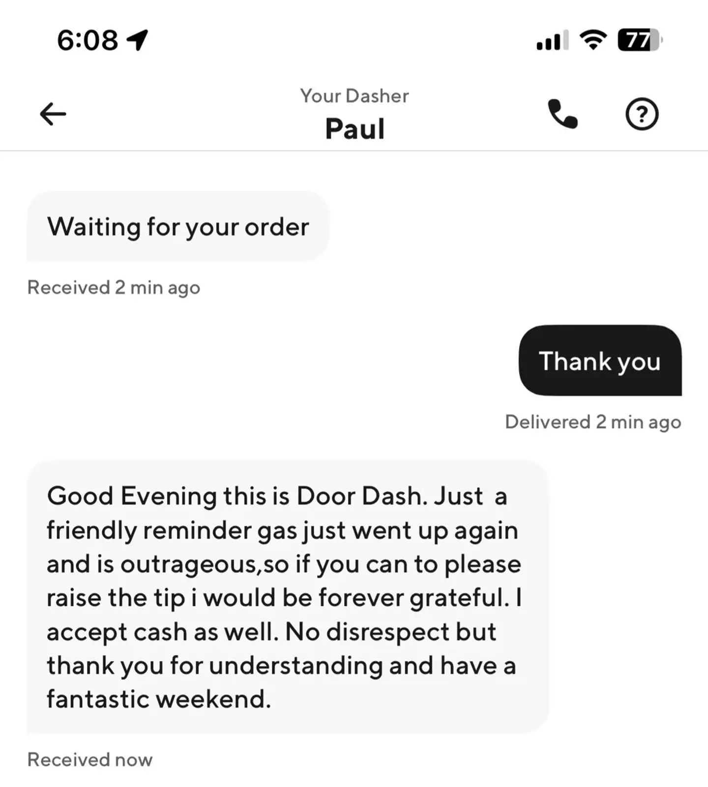 The Dasher sent the customer a message that left them feeling uneasy (Reddit)