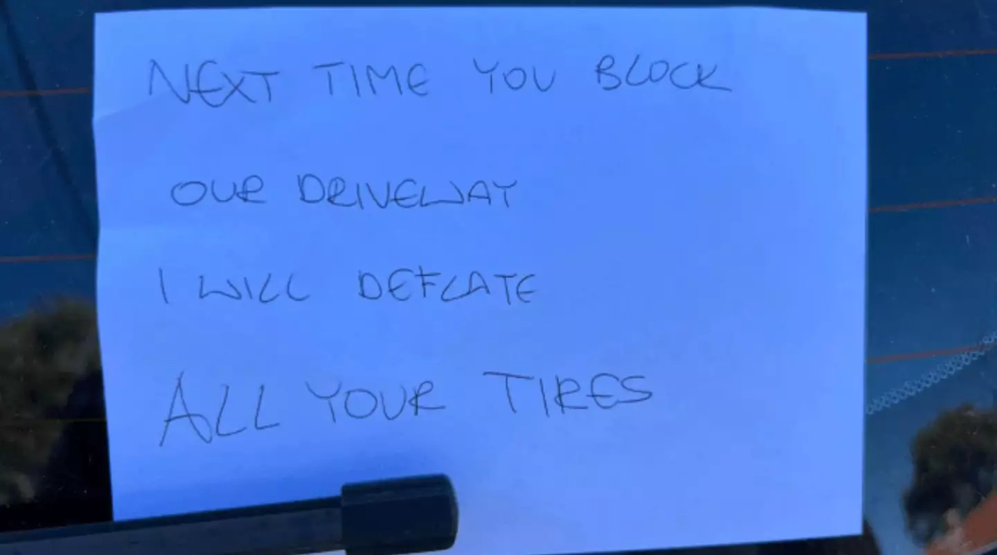The aggressive note was left on the windshield.