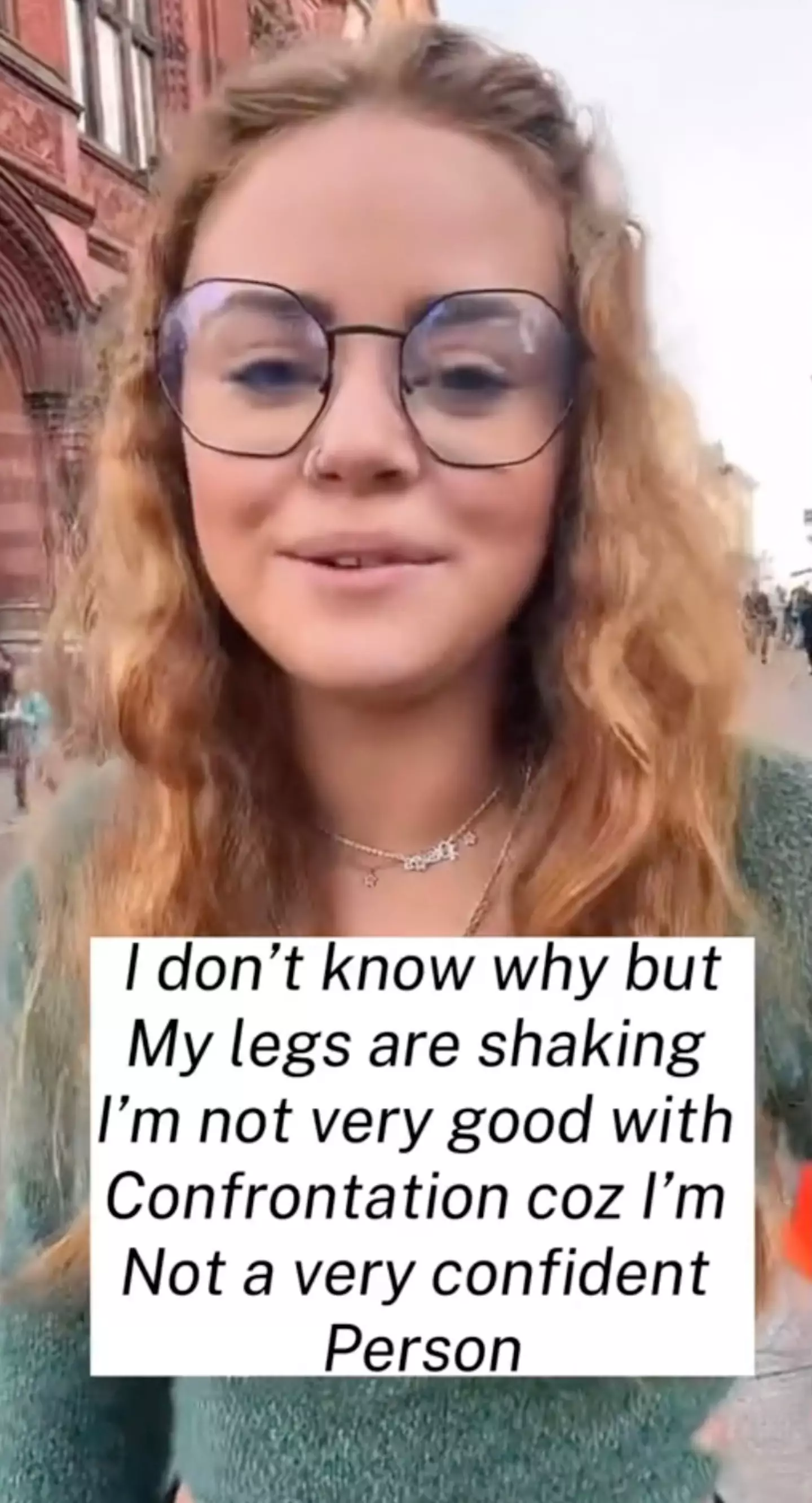 The singer admitted that she was shaken by the confrontation.