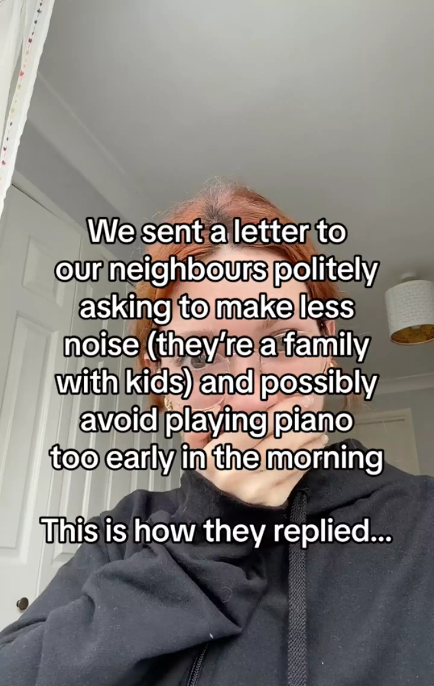 Martina found the piano playing annoying in the mornings.