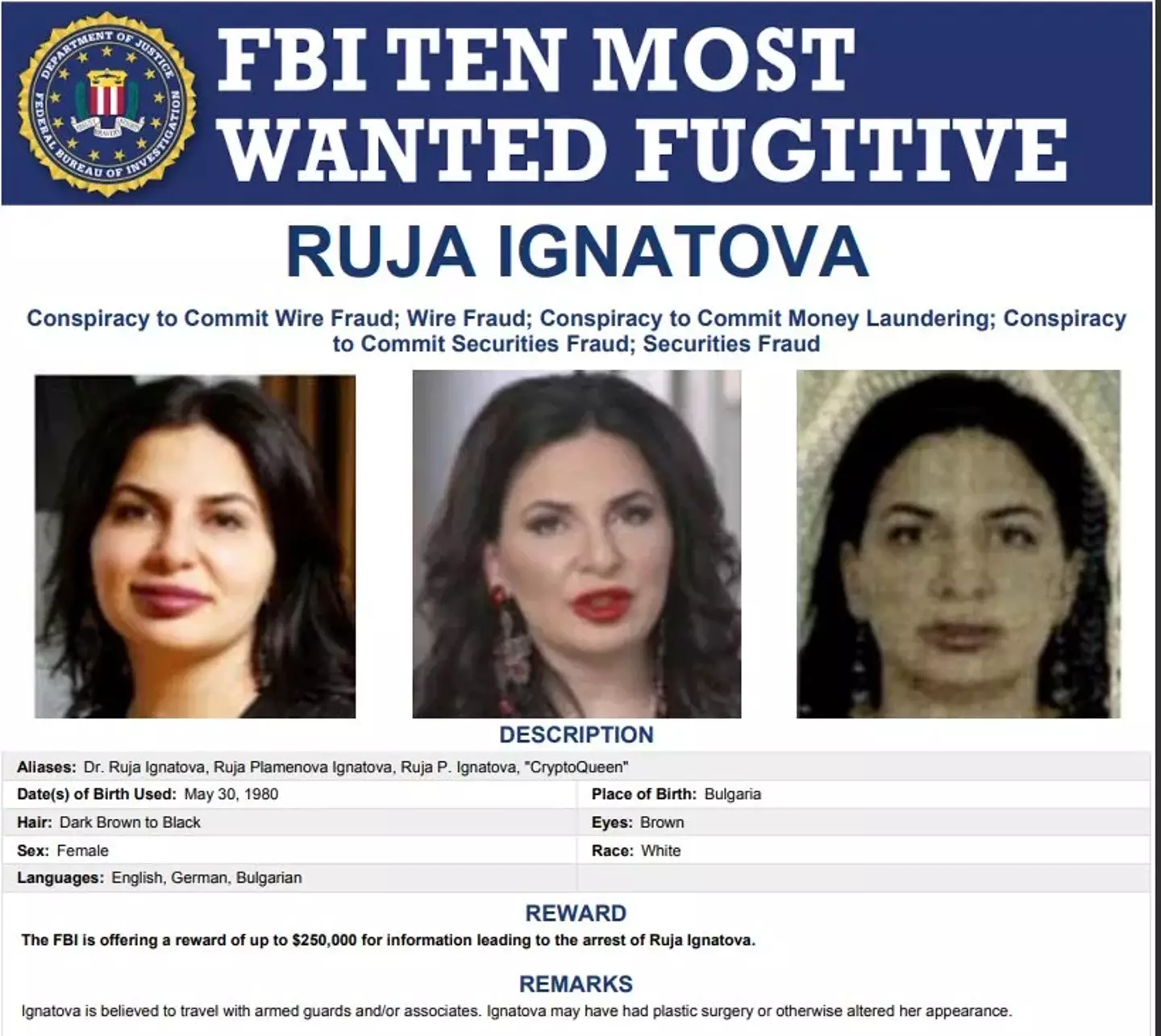 The last known sighting of Ruja Ignatova was in 2017. (FBI)