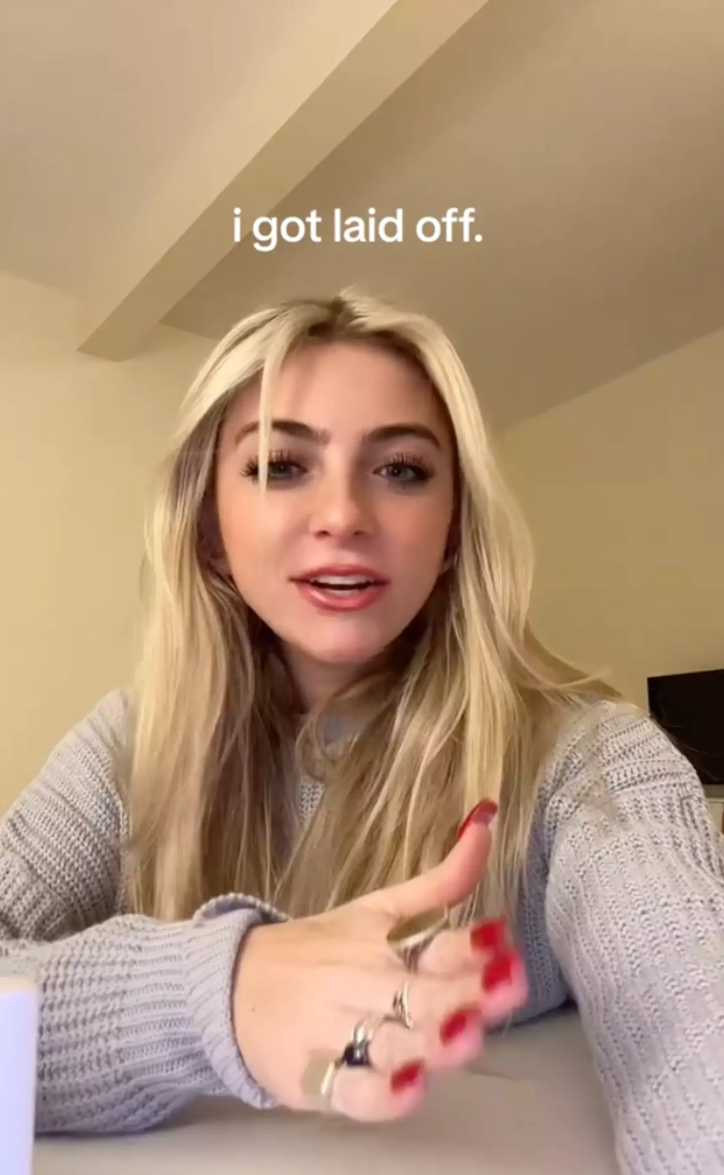 The TikToker later revealed she'd been let go.