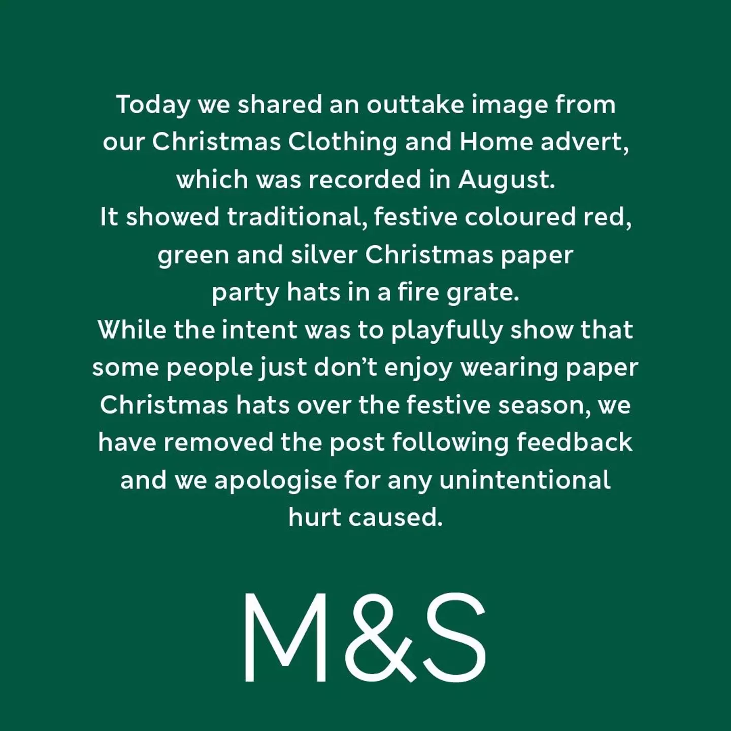 M&S apologised to their customers.