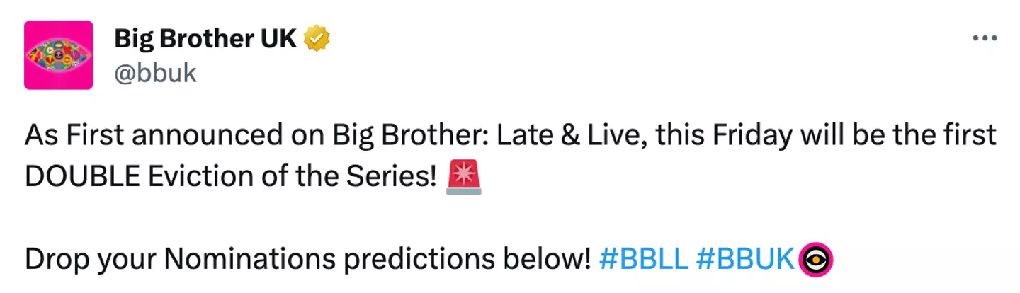 There will be a double eviction this week...