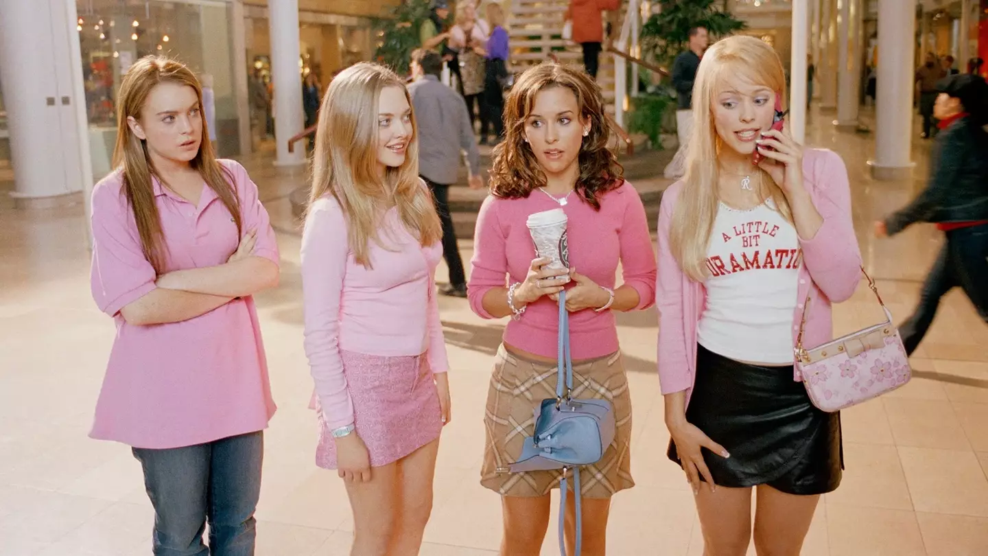 Mean Girls.