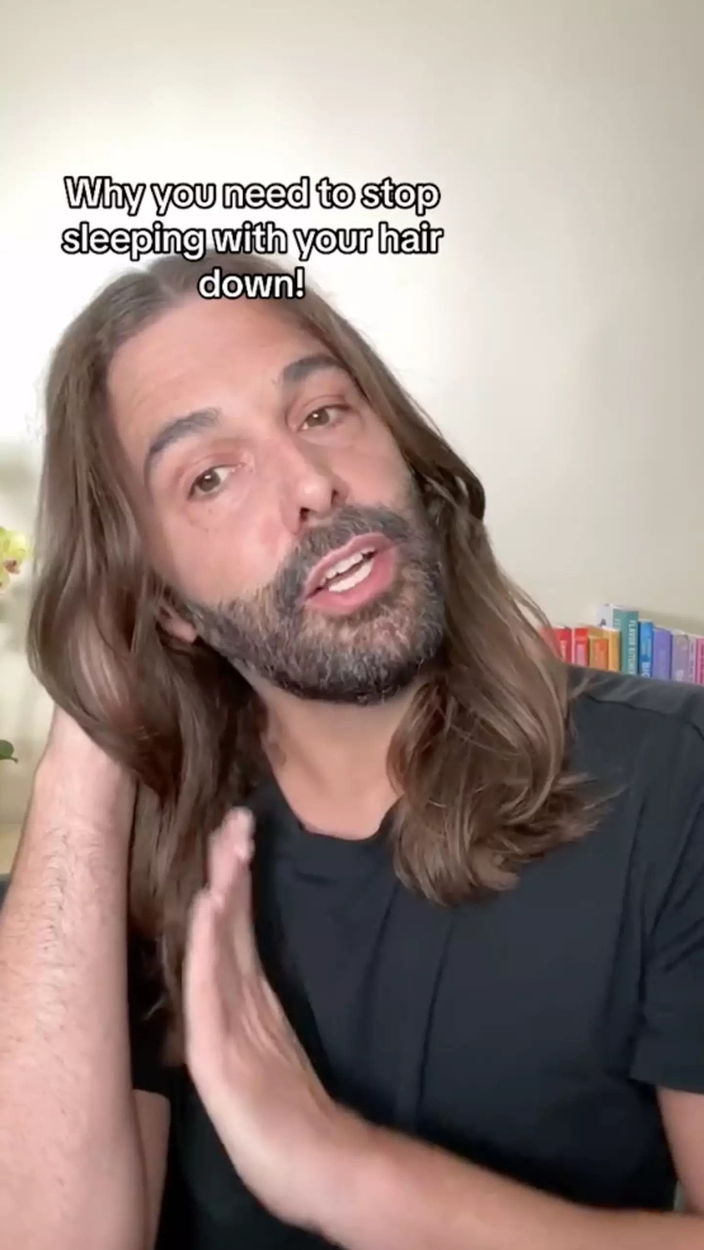 Queer Eye's Jonathan Van Ness said sleeping with your hair down causes 'too much heat'.