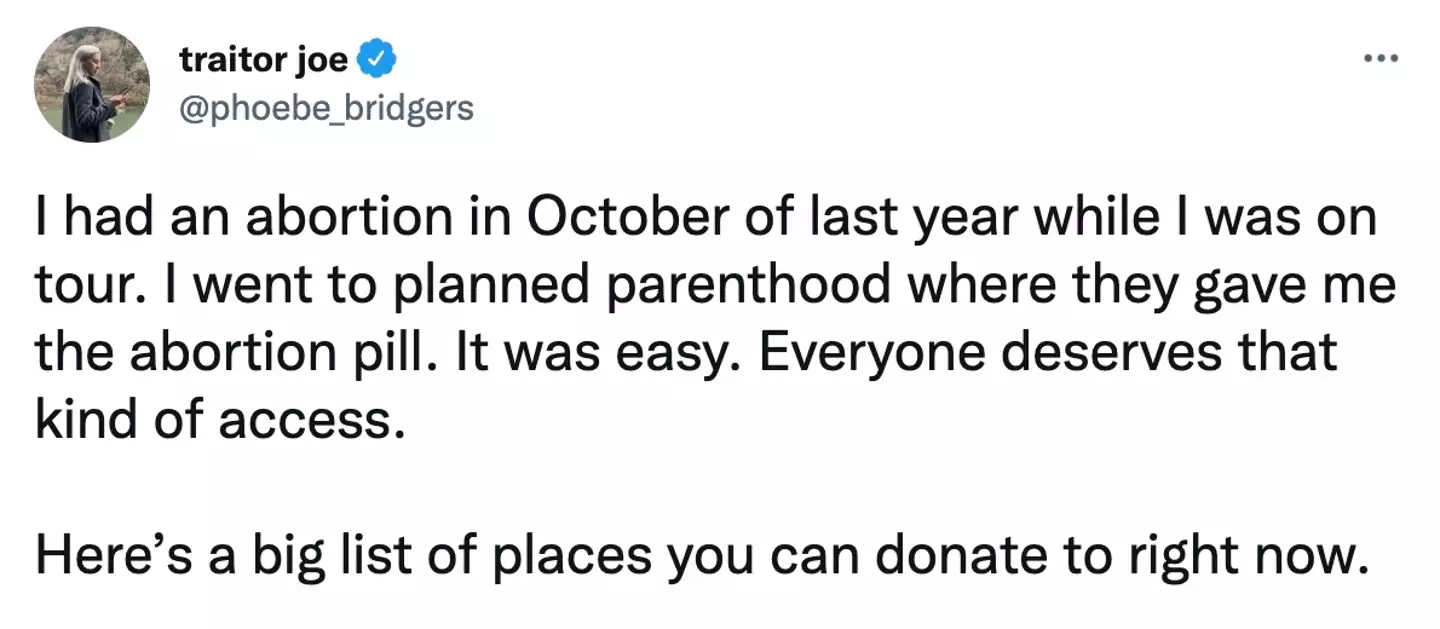 Phoebe Bridgers wrote: “I had an abortion in October of last year while I was on tour (Twitter @phoebe_bridgers).