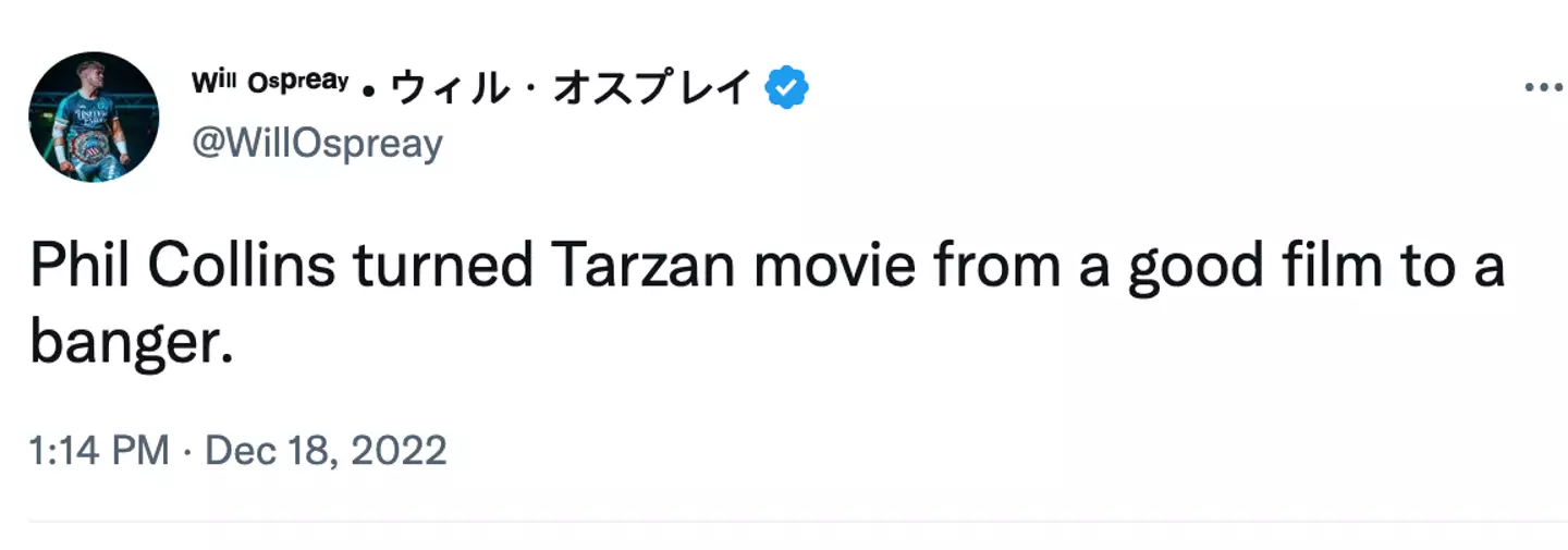 Collins has been praised for his work on Tarzan.