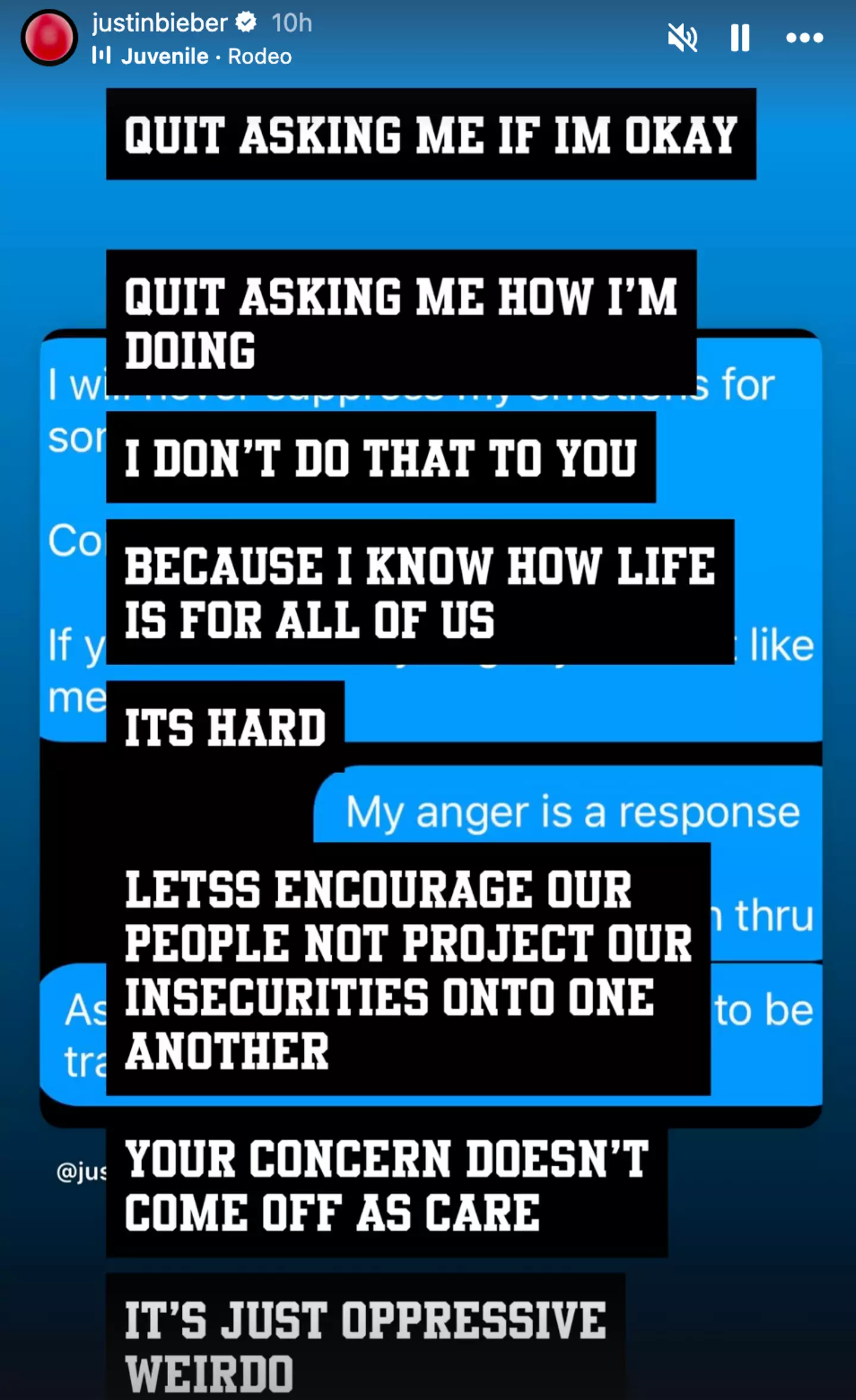 The hitmaker made it clear he wants people to stop checking in on him (Instagram/justinbieber)