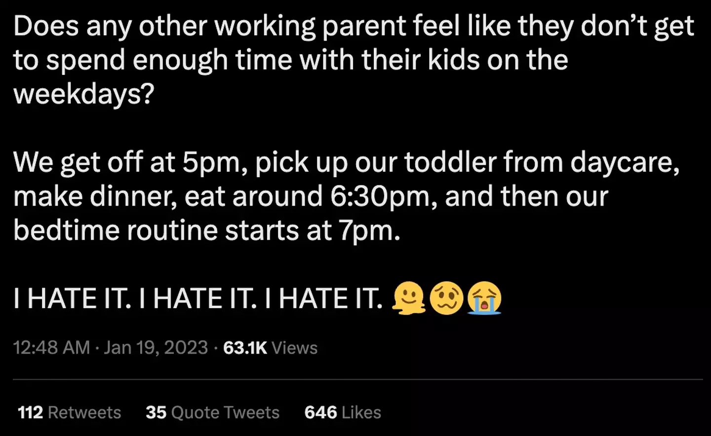 A mum says she 'hates' not being able to spend enough time with her child.