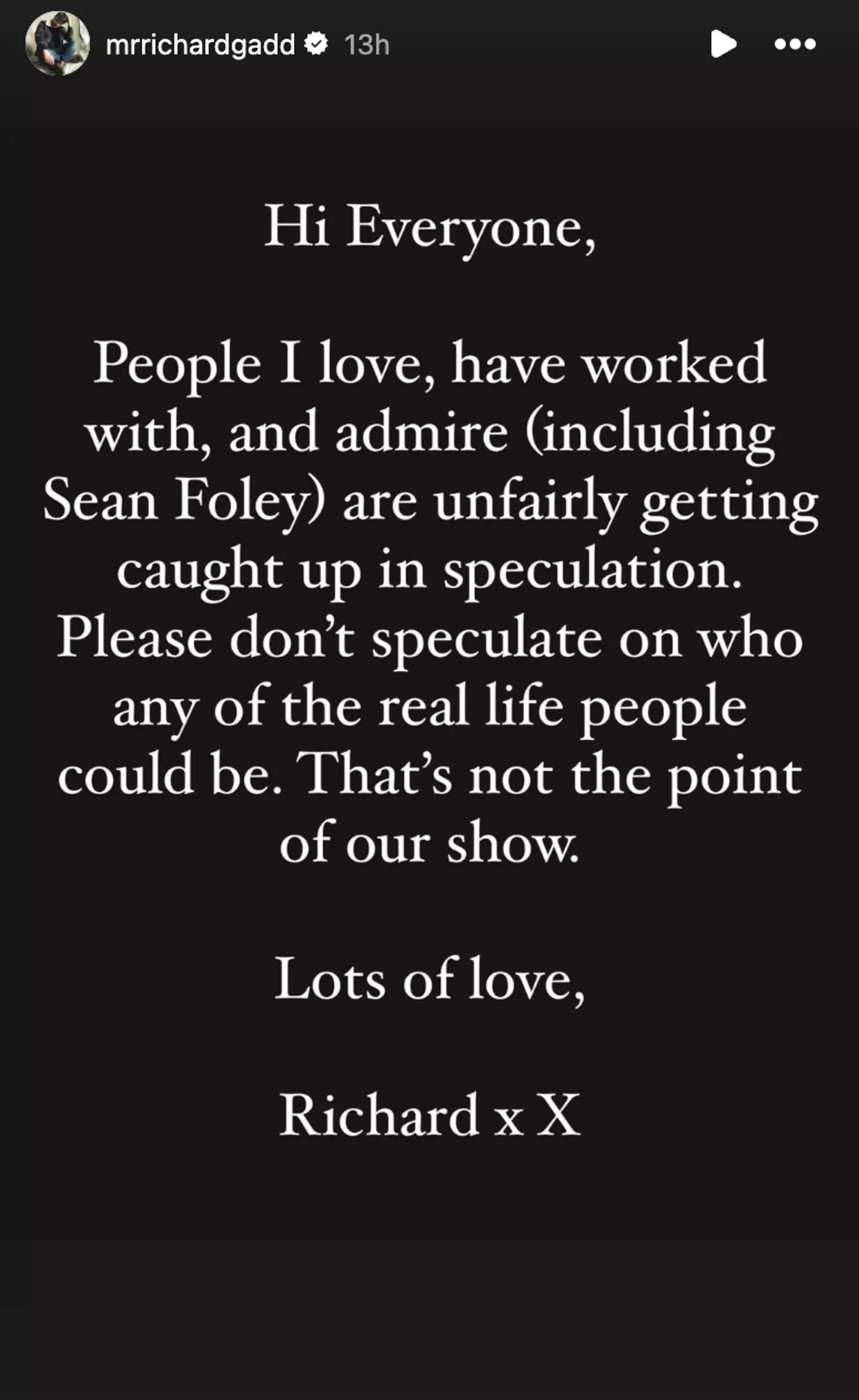 Richard posted his statement to Instagram. (Instagram/@mrrichardgadd)