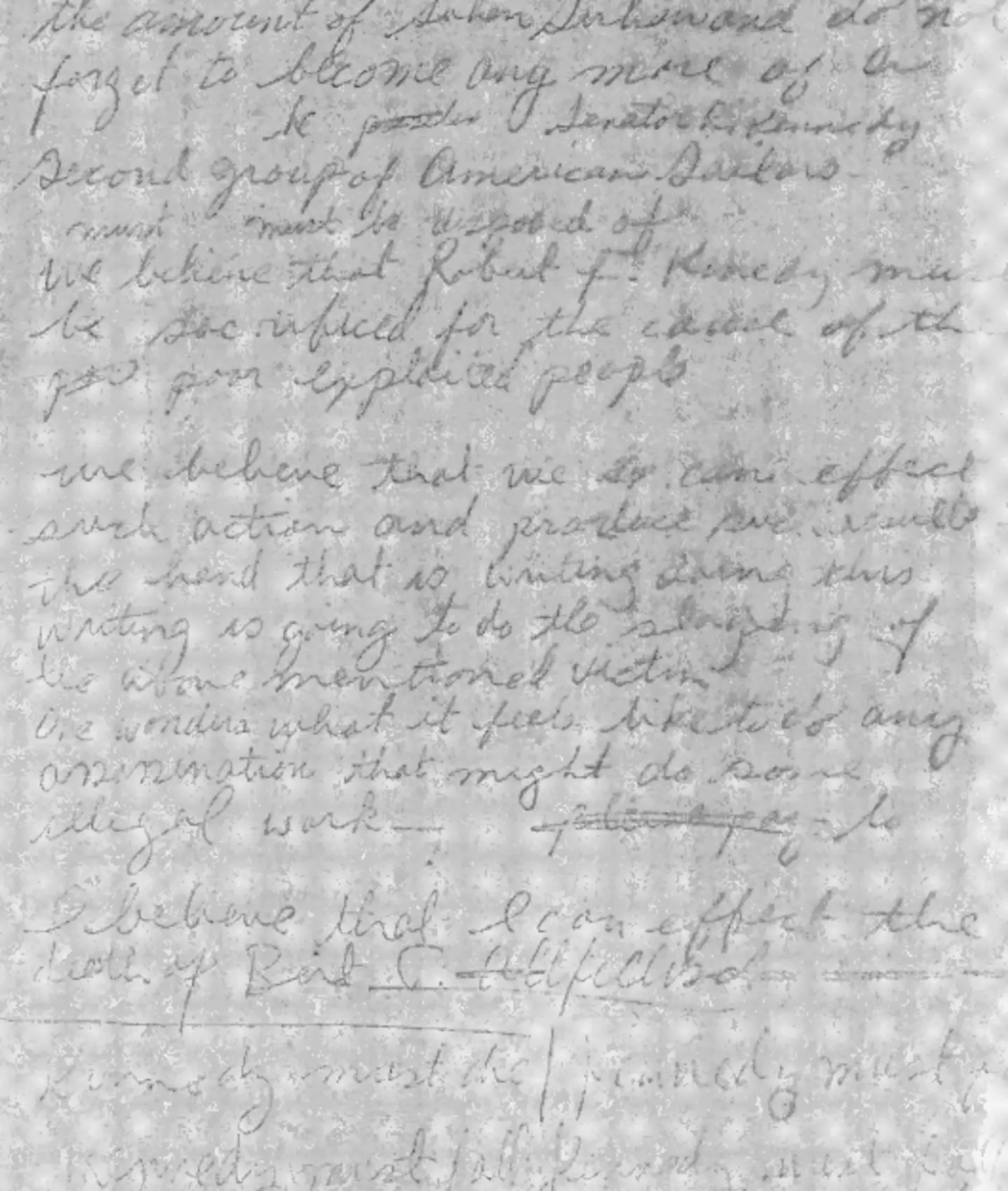 One of the eerie handwritten notes reads: "Kennedy must fall."